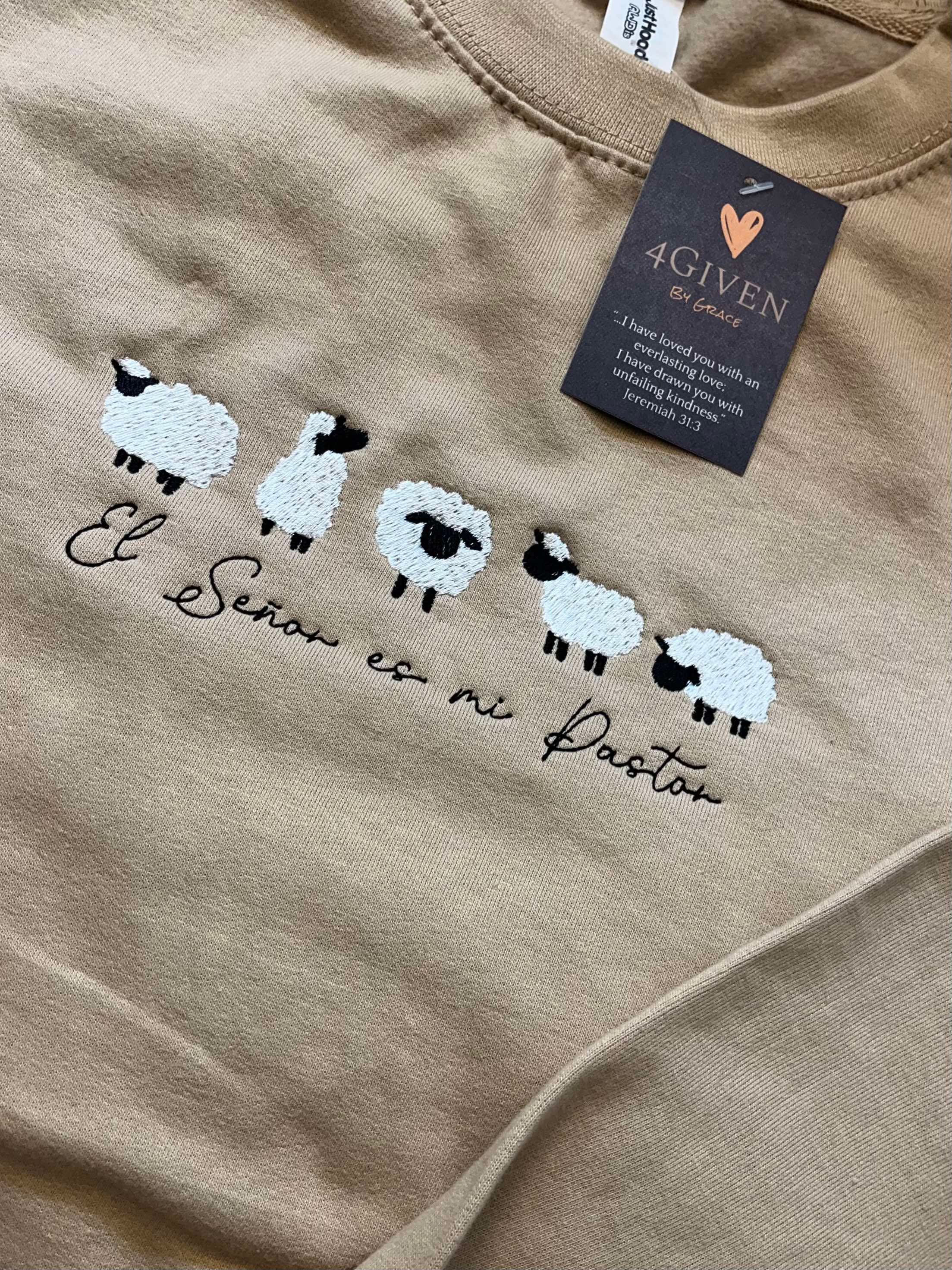 Mi Pastor/ My Shepherd Sweatshirt