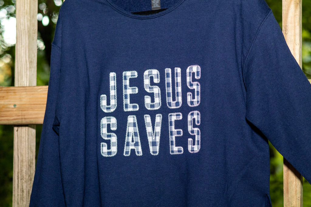 Jesus Saves Embroidered Sweatshirt