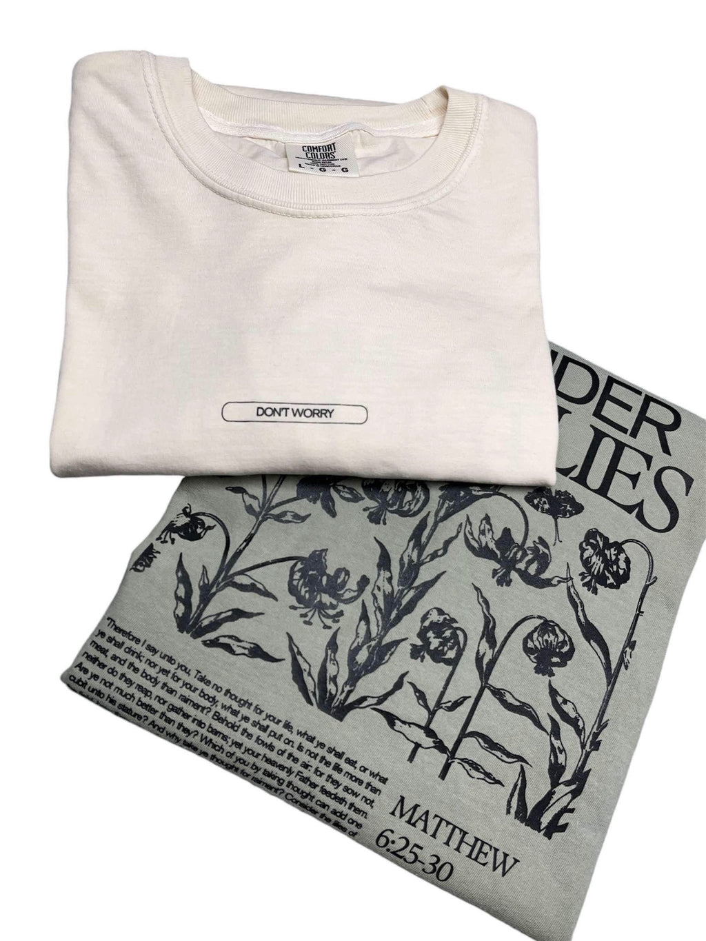 Consider the Lillies T Shirt