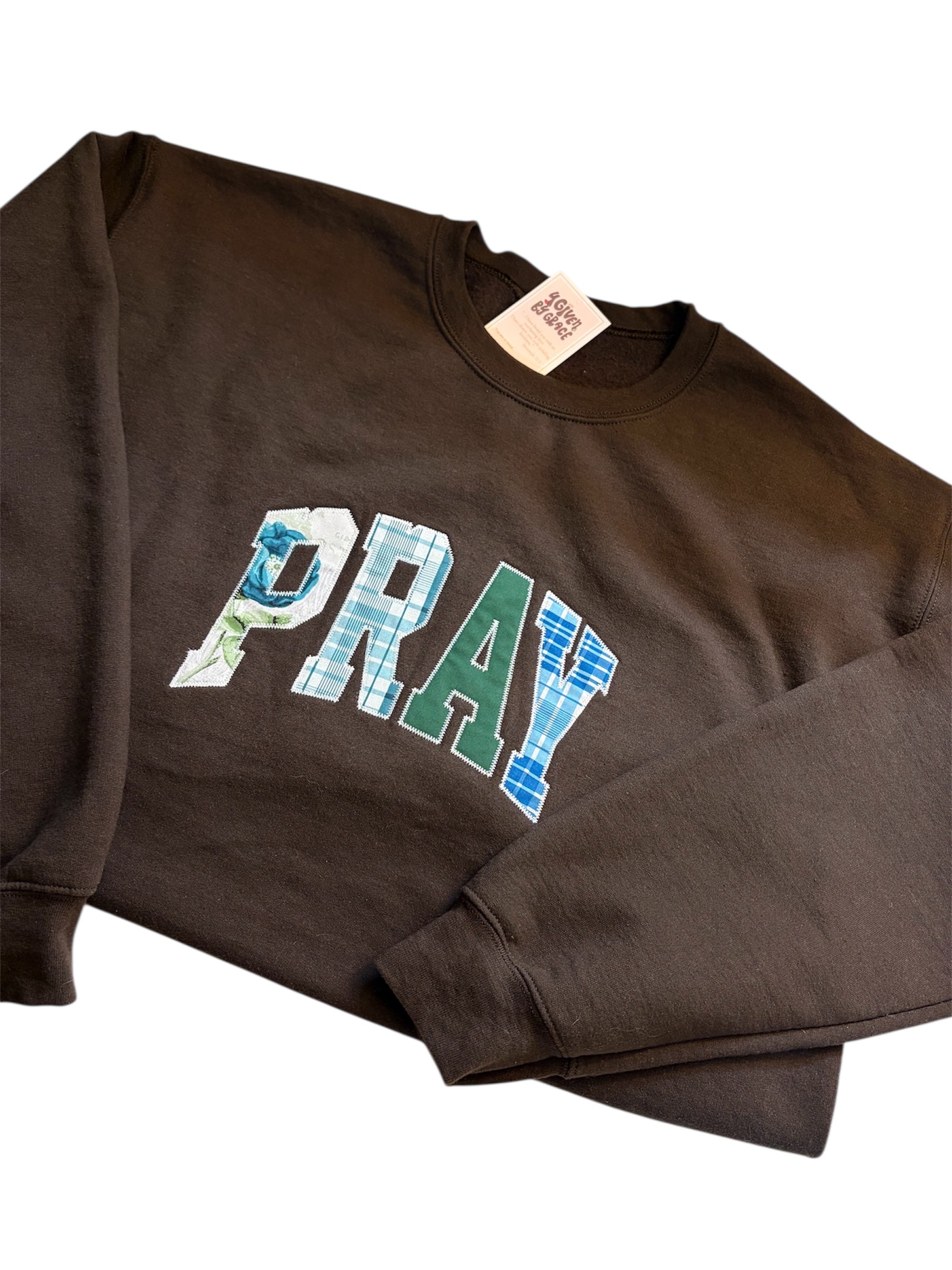 P.R.A.Y  Sweatshirt