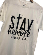 Stay Humble Unisex T-Shirt