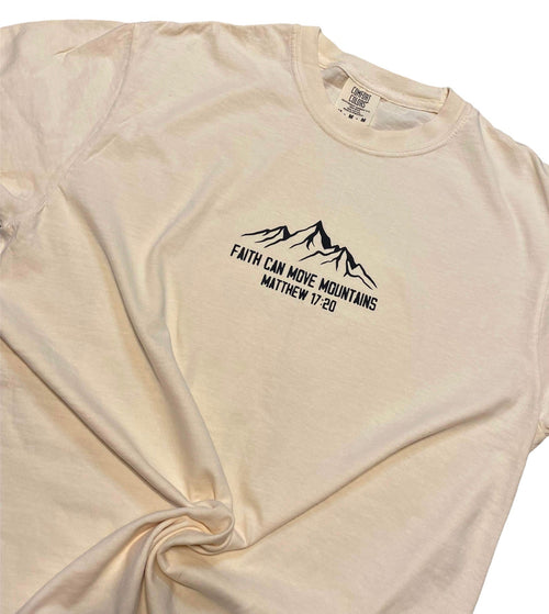 Faith Can Move Mountains T Shirt