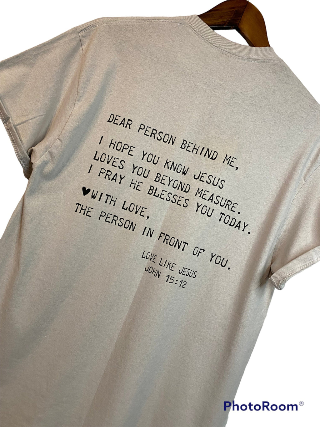Dear Person Behind Me Unisex T Shirt