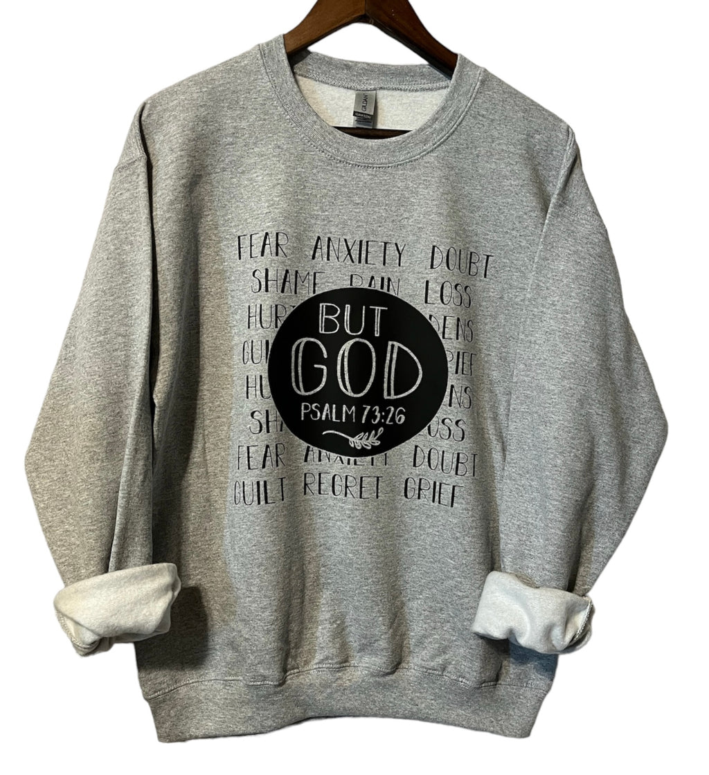 But God Sweatshirt